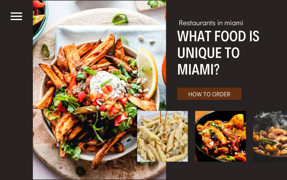 What food is unique to Miami?