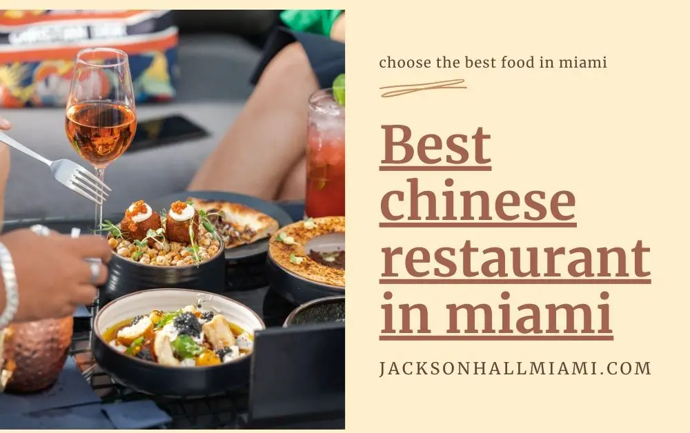 Best chinese restaurant in miami