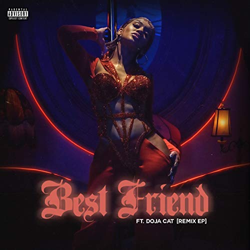 Best Friend (feat. Doja Cat) [Remix EP] [Explicit]
