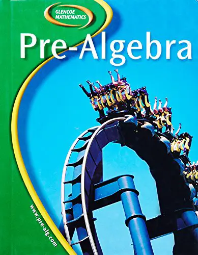 Glencoe Pre-Algebra, Student Edition (Glencoe Mathematics)